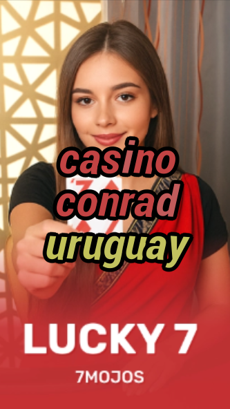 casino conrad uruguay-w4cy2mdjlx2bf.com